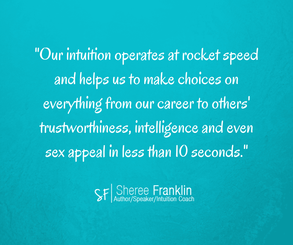 Intuition Operates at Light Speed to Guide Us Sheree Franklin