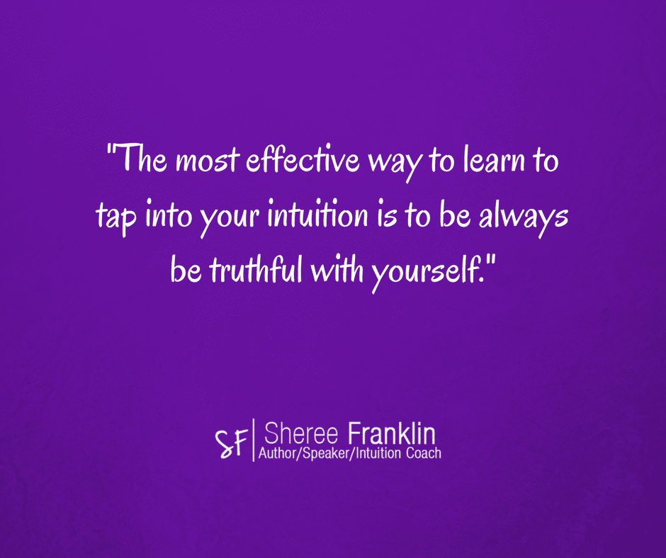 Intuition and vulnerability be truthful with yourself Sheree Franklin